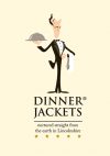Love Dinner Jackets